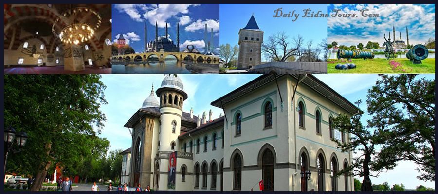 Edirne 3 days package tour from Istanbul